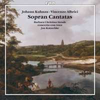 Kuhnau & Albrici: Soprano Cantatas
